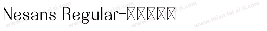 Nesans Regular字体转换